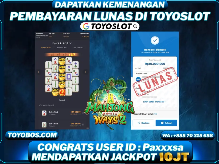 TOYOSLOT - BUKTI KEMENANGAN MAHJONG WAYS 2 Rp10,000,000,- LUNAS